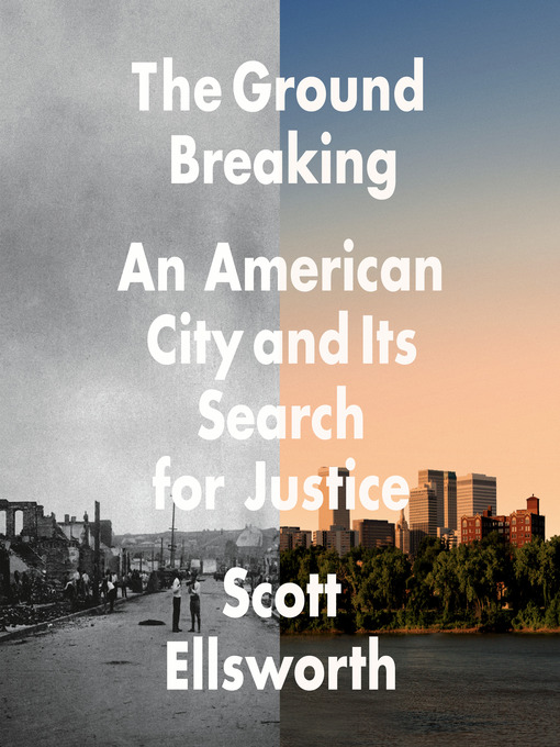 Title details for The Ground Breaking by Scott Ellsworth - Available